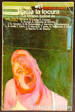 books: HACIA LA LOCURA - Laing,Cooper,Gordon y otros