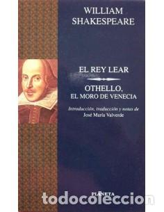 Libros: EL REY LEAR/OTHELLO El moro de Venecia - Shakespeare,William - Foto 1