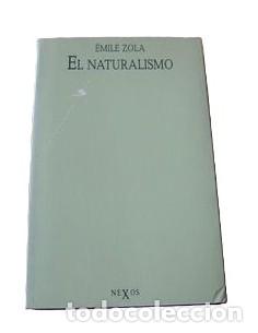 Libros: EL NATURALISMO Selecci&oacute;n, introducci&oacute;n y notas de Laureano Bonet - Zola,Emile