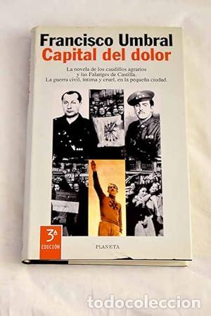 Libros: CAPITAL DEL DOLOR - Umbral,Francisco - Foto 1