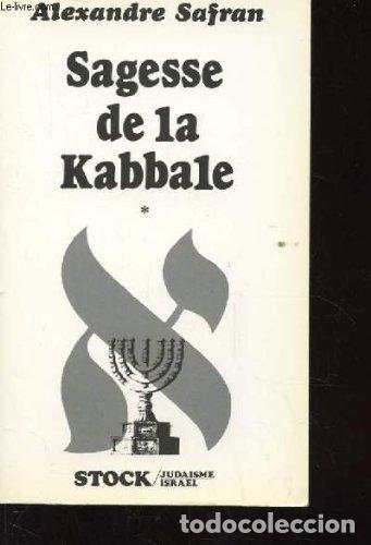 Libros: Sagesse de la Kabbale - Alexandre Safran