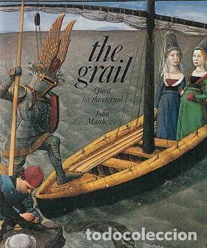 Libros: The Grail: Quest for the Eternal - John Matthews