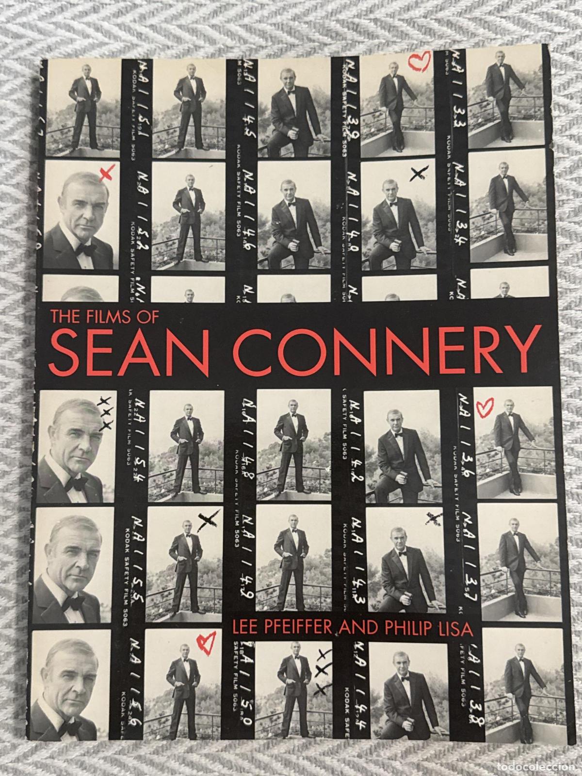 Libros: The films of Sean Connery - Lee Pfeiffer, Lisa Philip