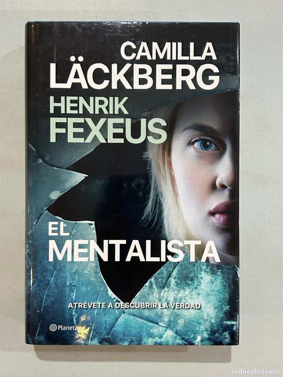 B&uuml;cher: Camilla L&auml;ckberg / Henrik Fexeus - El mentalista