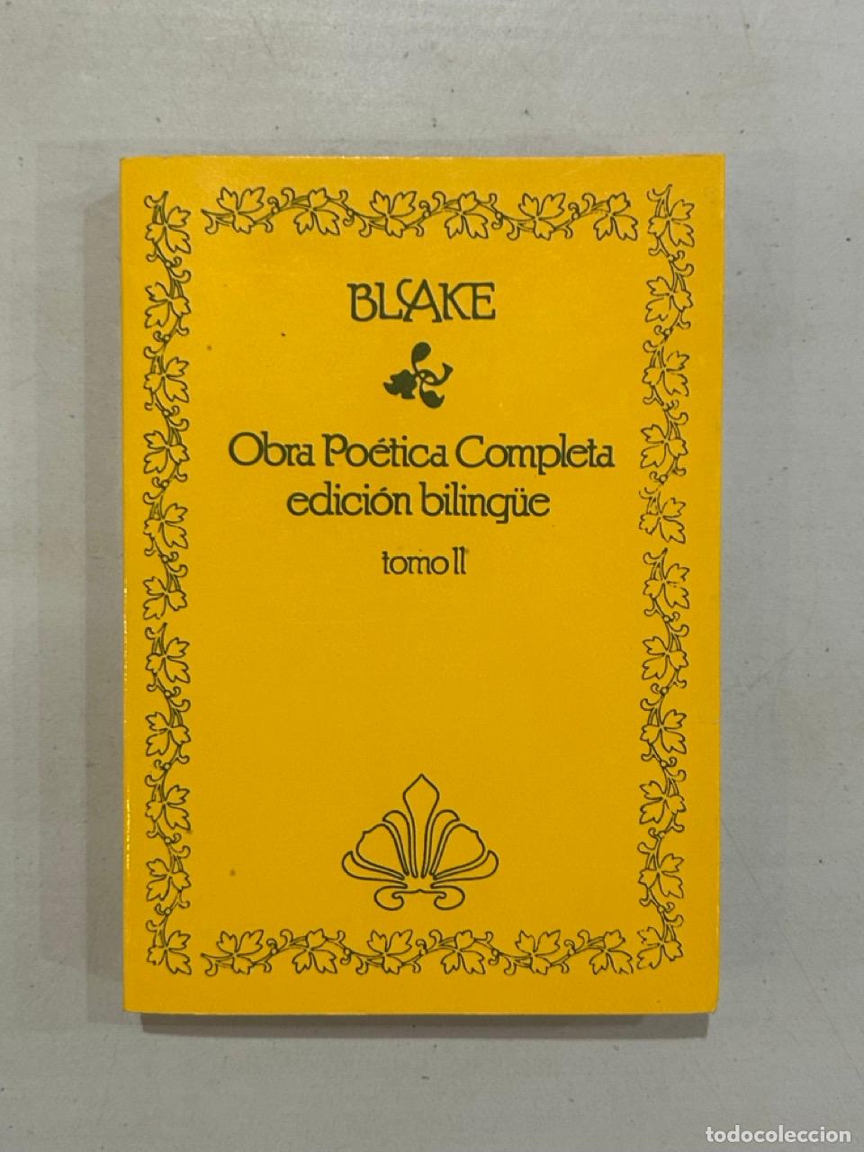 Libros: William Blake - Obra Po&eacute;tica Completa tomo II Edici&oacute;n biling&uuml;e