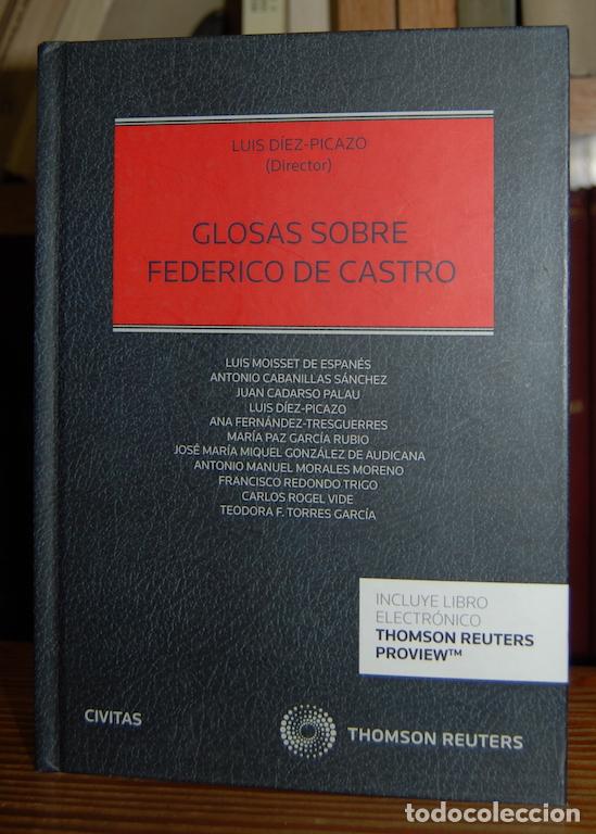Livros em segunda m&atilde;o: GLOSAS SOBRE FEDERICO DE CASTRO - DIEZ-PICAZO, Luis
