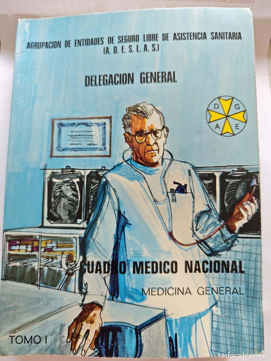 books: Cuadro medico nacional. Delegaci&oacute;n General - ESPECIALIDADES - - TDK10