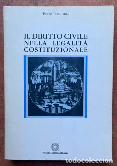 books: IL DIRITTO CIVILE NELLA LEGALITA COSTITUZIONALE - PERLINGIERI, Pietro