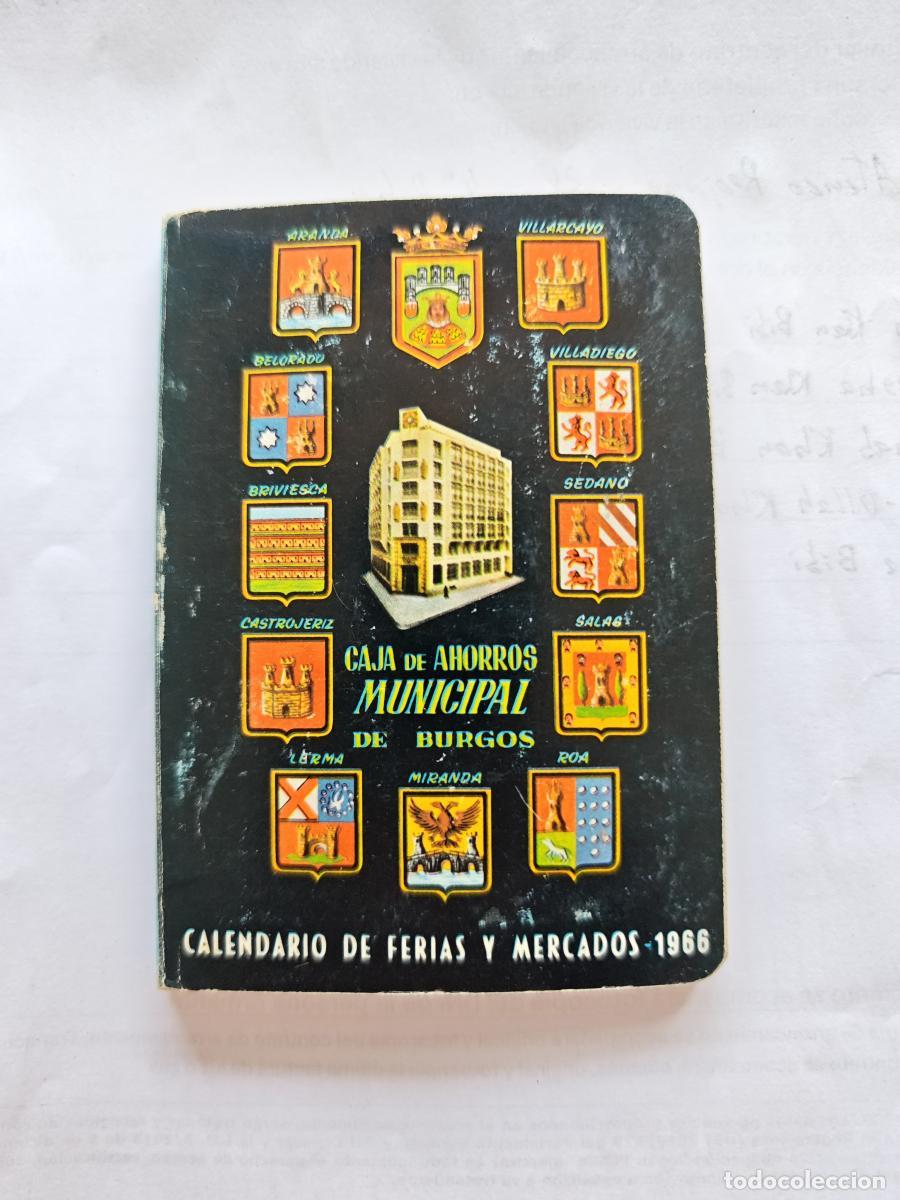 Libros: Calendario de FERIAS Y MERCADOS 1966 - CAJA DE AHORROS MUNICIPAL DE BURGOS - TDK10 -