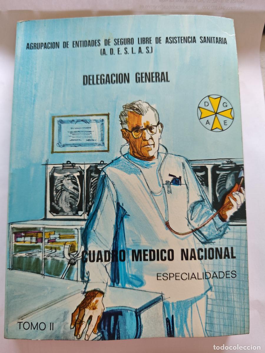 Libros: Cuadro medico nacional. Delegaci&oacute;n General - MEDICINA GENERAL - - TDK10