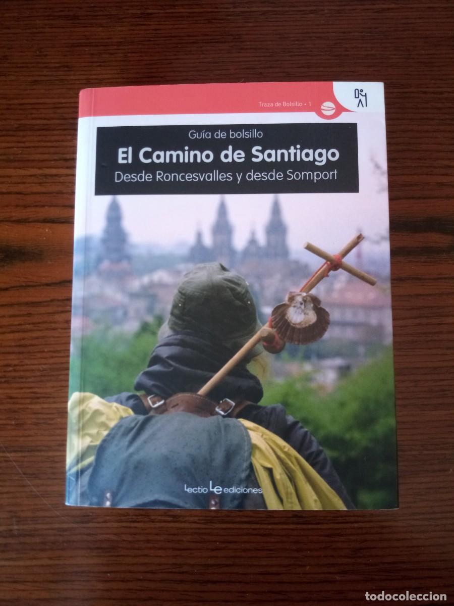 Libros: 2 libros- &rdquo;El Camino de Santiago&rdquo; (Gu&iacute;a) & &rdquo;En camino&rdquo; (Oraciones y cantos) & Revista Peregrino 222