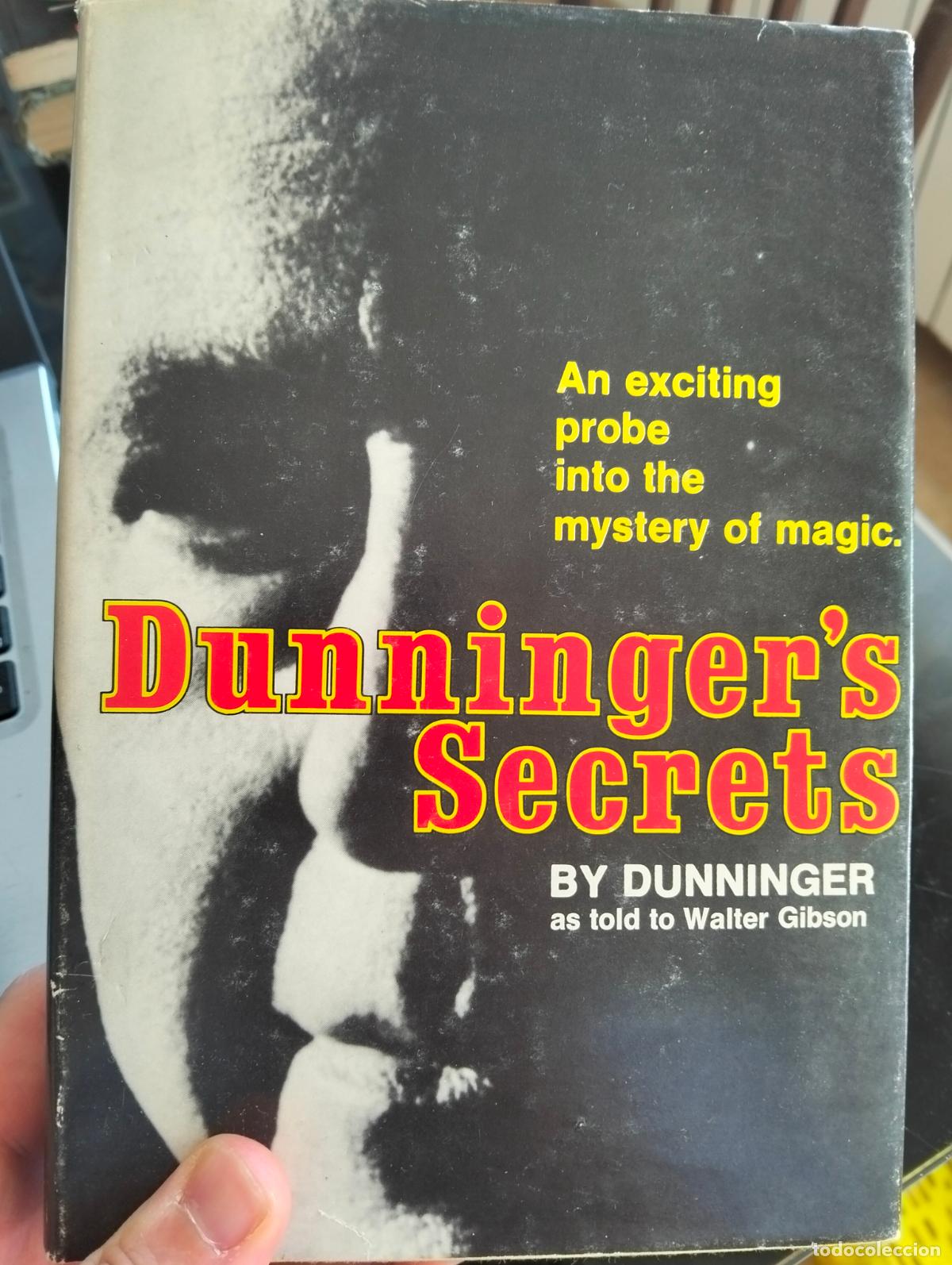 Libros: Magia. Dunninger&acute;s Secrets, Walter Gibson, Lyle Stuart, 1974 VISITA MI CATALOGO L55