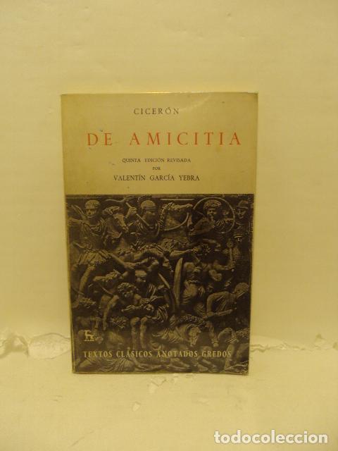 Libros: DE AMICITIA (ANOTADO) - Cicer&oacute;n