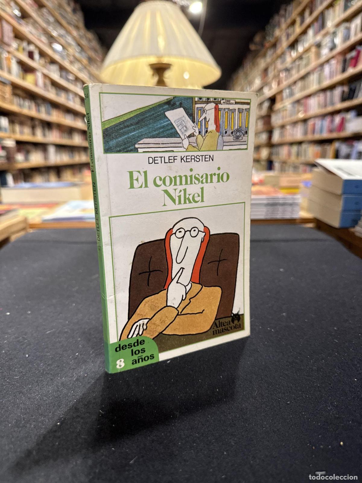 Livros em segunda m&atilde;o: El comisario Nikel - Detlef Kersten