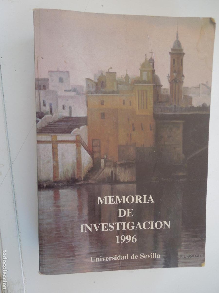 Libros: MEMORIA DE INVESTIGACI&Oacute;N 1996 - UNIVERSIDAD DE SEVILLA.