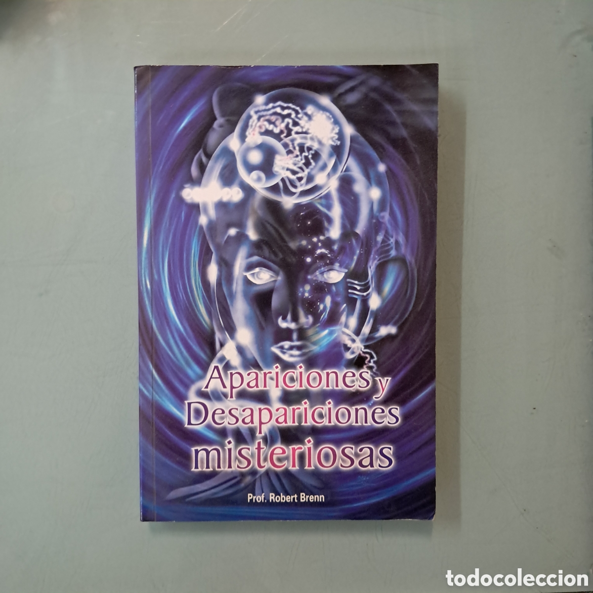 Libros: Robert Brenn, Apariciones y desapariciones misteriosas - Foto 1