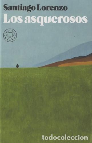 Libros: Los asquerosos - Lorenzo, Santiago