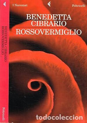 Libros: Rossovermiglio - Benedetta Cibrario