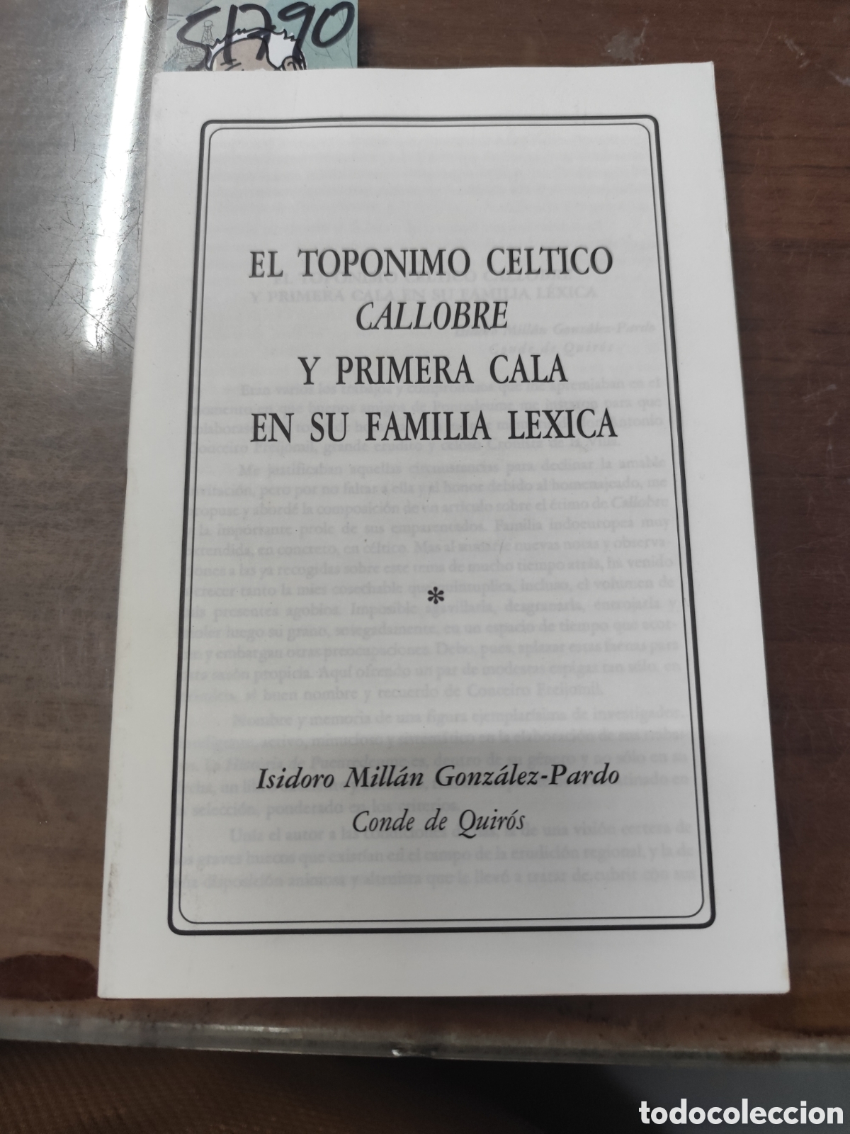B&uuml;cher: EL TOPONIMO CELTICO CALLOBRE Y PRIMERA CALA EN SU FAMILIA LEXICA. - MILLAN GONZALEZ PARDO,Isidoro (