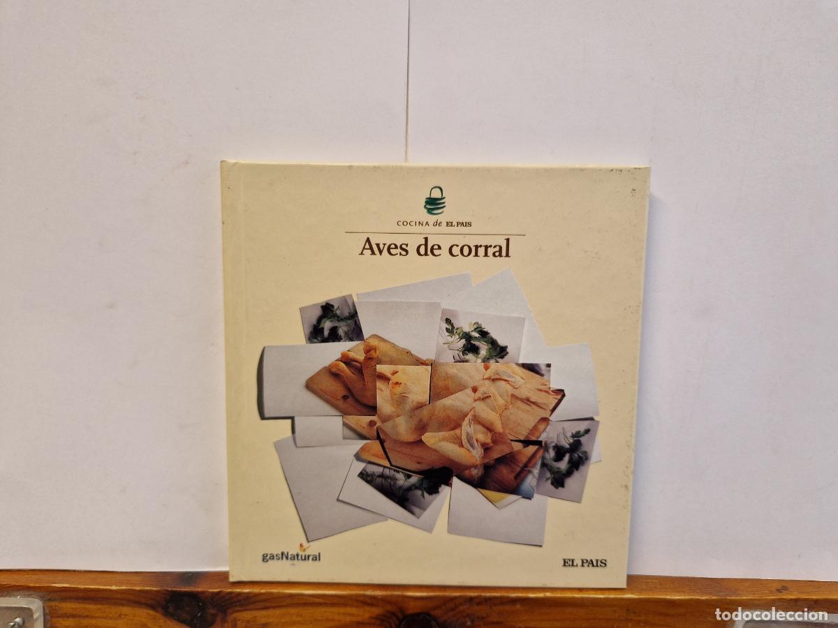 Libros: COCINA DE EL PAIS. AVES DEL CORRAL.