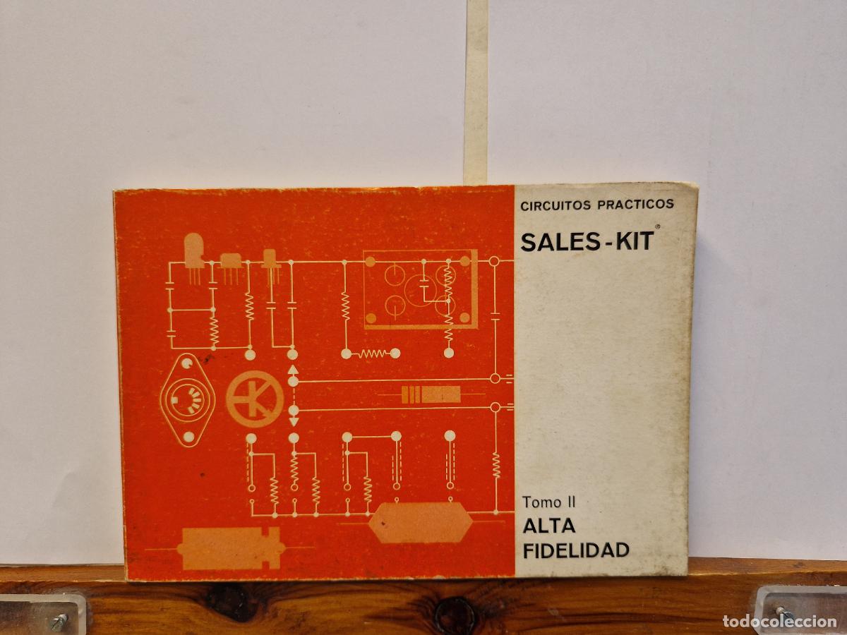 Libros: CIRCUITOS PRACTICOS. SALES-KIT. TOMO II. ALTA FIDELIDAD.