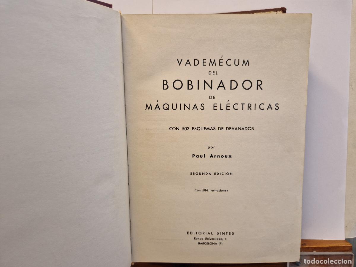 Libros: VADEM&Egrave;CUM DEL BOBINADOR DE MAQUINAS ELECTRICAS. CON 503 ESQUEMAS DE DEVANADOS.
