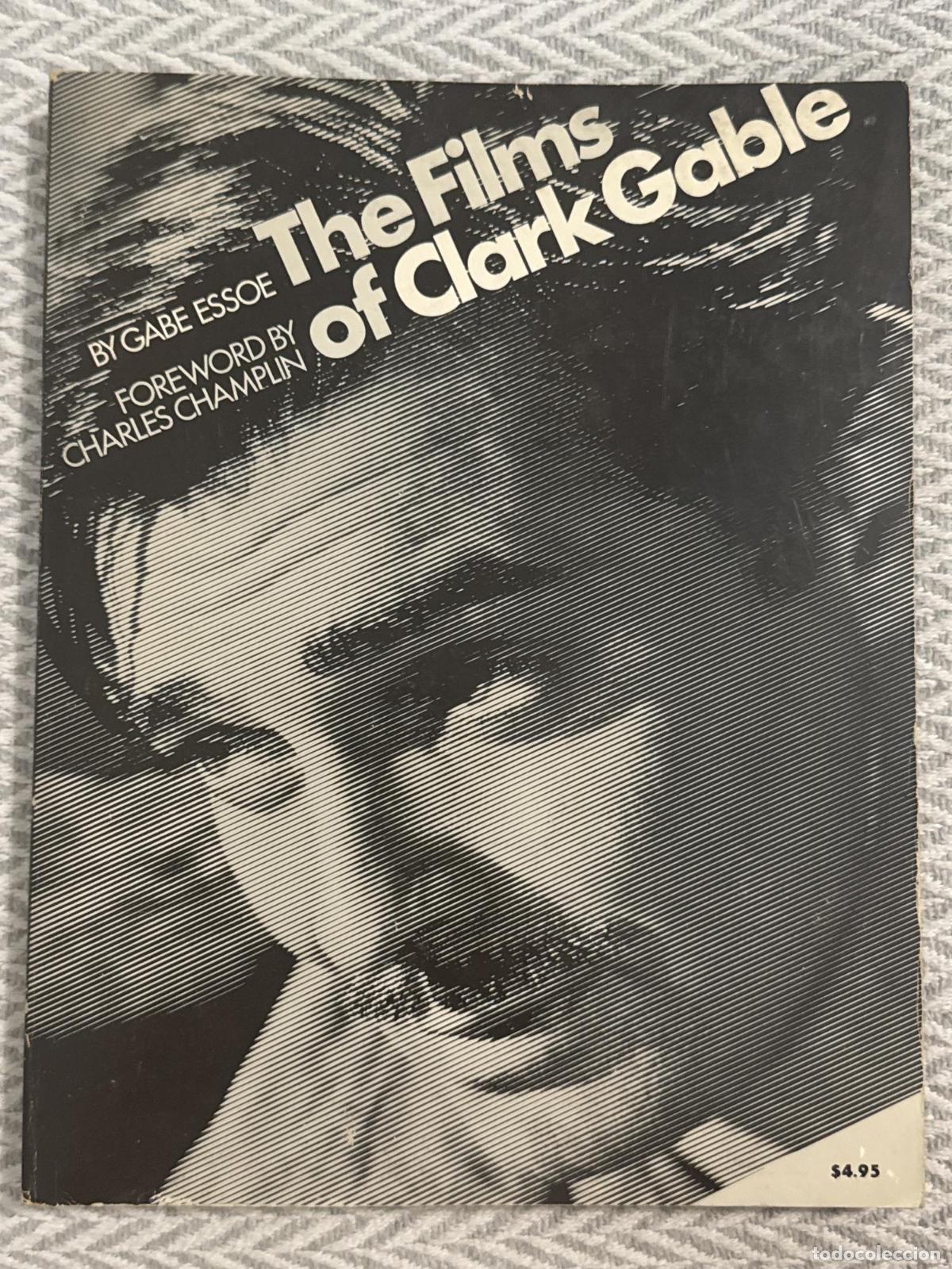 Libros: The films of Clark Gable - Gabe Essoe