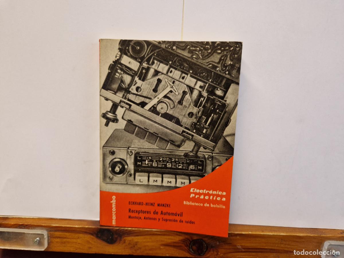 Libros: ECKHARD-HEINZ MANKE.RECEPTORS DE AUTOMOVIL . ELECTRONICAPRACTICA. BIBLIOTECA DE BOLSILLO.
