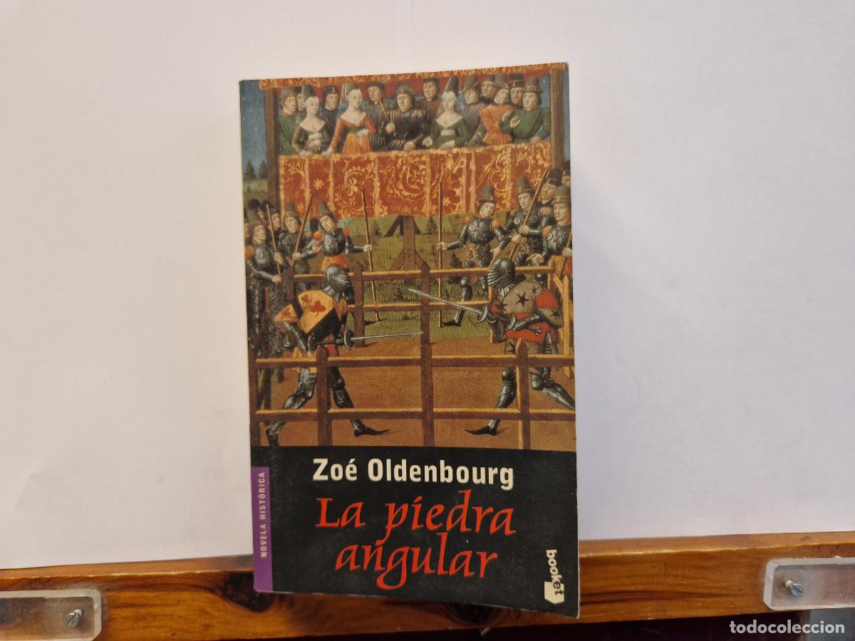 Libros: ZOE OLDENBOURG. LA PIEDRA ANGULAR. TRADUCCION DE MARIA BARBEITO. - Foto 1