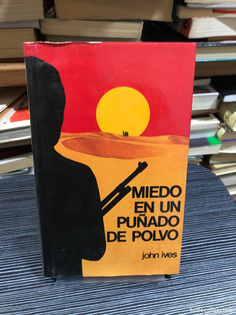 Libros: Miedo en un pu&ntilde;ado de polvo John Ives - Foto 1