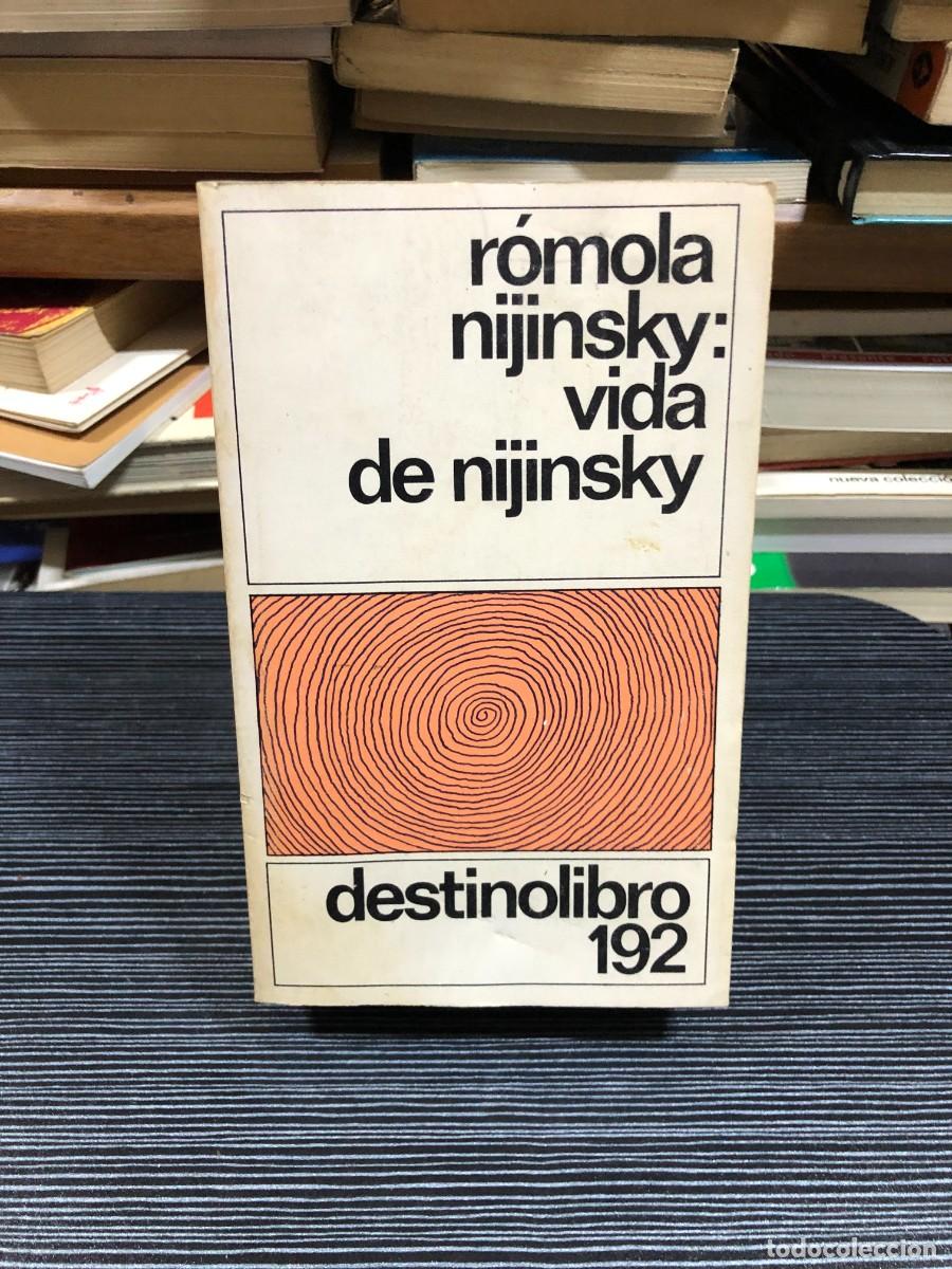 B&uuml;cher: Vida de Nijinsky R&oacute;mola Nijinsky