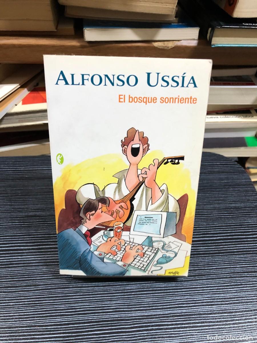 Libros: El bosque sonriente Alfonso Uss&iacute;a