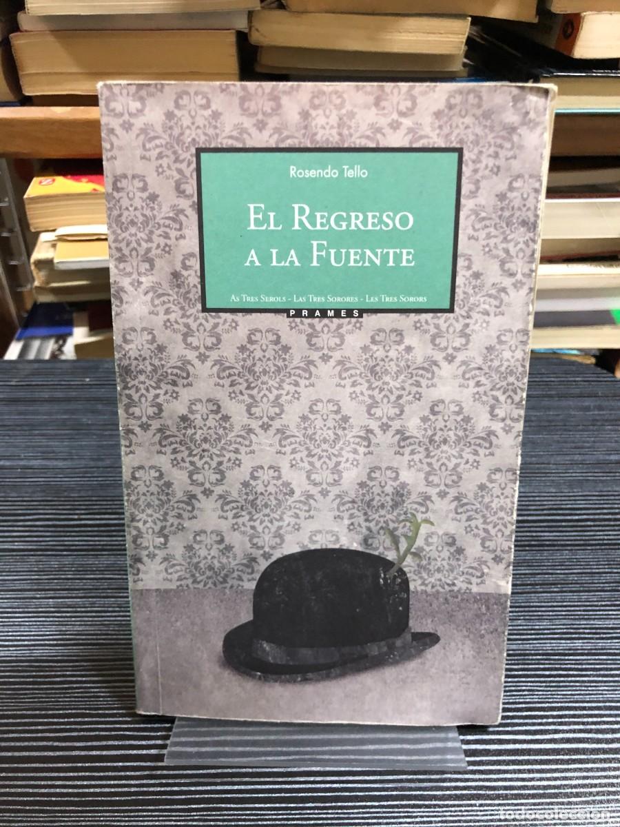 Libros: El regreso a la fuente Rosendo Tello