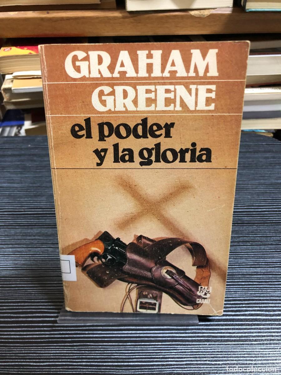 Libros: El poder y la gloria Graham Greene