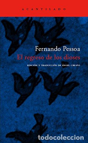 Libros: El regreso de los dioses - Pessoa, Fernando