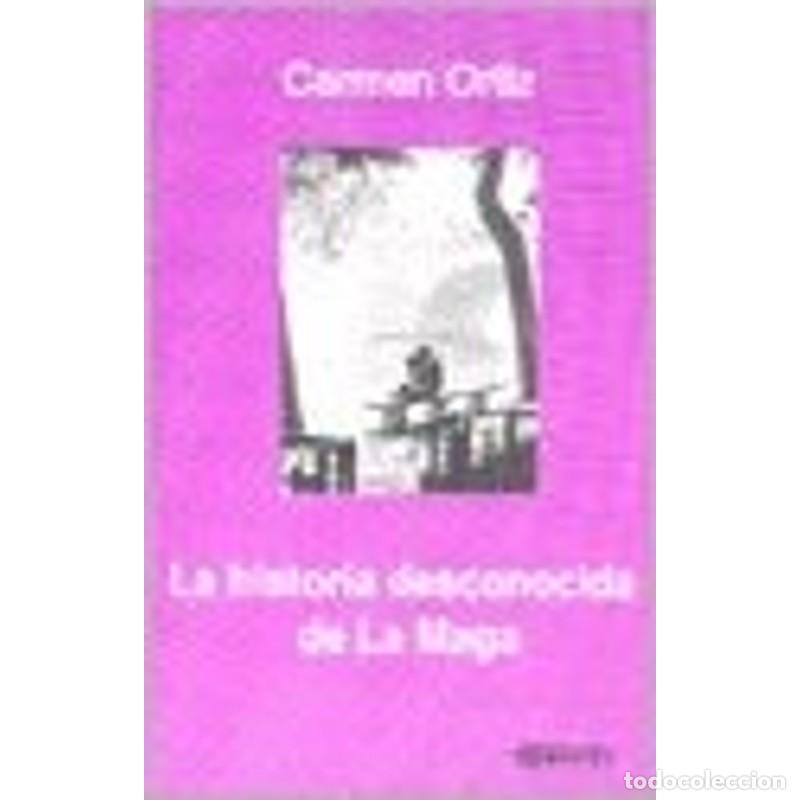 books: Historia Desconocida De La Maga, La - ORTIZ CARMEN - ORTIZ CARMEN