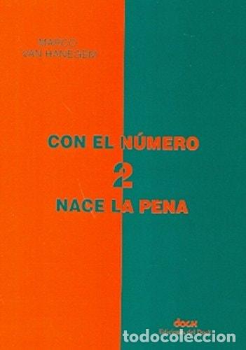 Libros: Con el n&uacute;mero 2 nace la pena - Marco van Hanegem - Marco van Hanegem