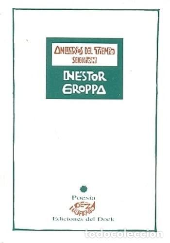 Livres: Anuarios del tiempo - N&eacute;stor Groppa - N&eacute;stor Groppa