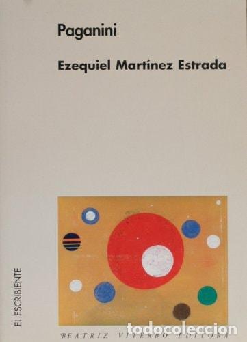 B&uuml;cher: Paganini (English and Spanish Edition) - Ezequiel Martinez E - Ezequiel Martinez Estrada