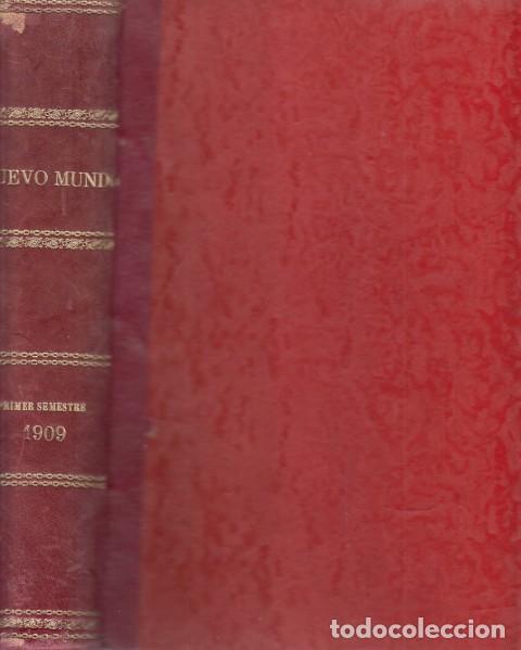 B&uuml;cher: REVISTA NUEVO MUNDO A&Ntilde;O 1909. DEL N&ordm;783 AL 807. DE ENERO A JUNIO - NUEVO MUNDO