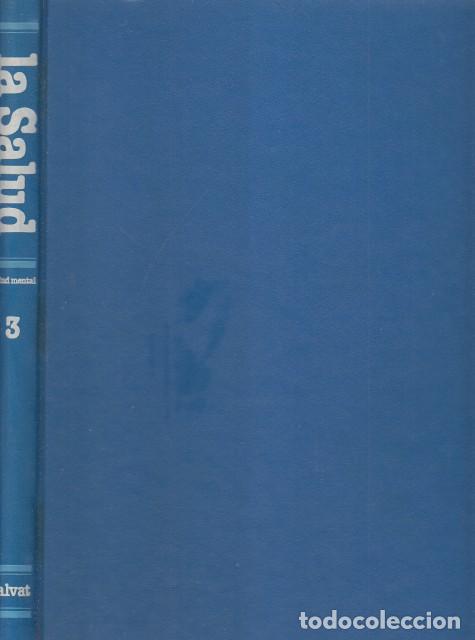 B&uuml;cher: ENCICLOPEDIA SALVAT DE LA SALUD N&ordm;3. SALUD MENTAL - SALVAT (EDITA)