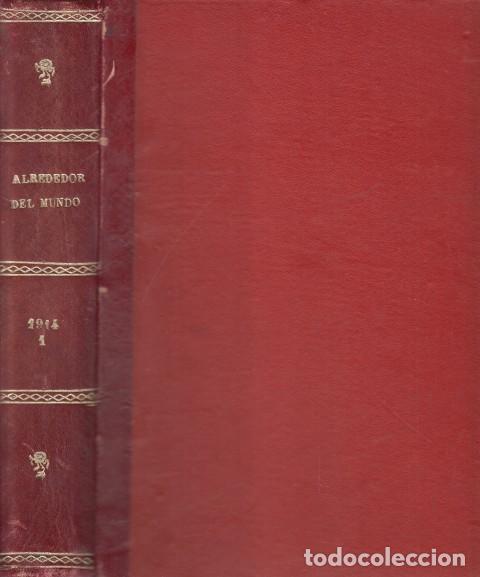 Livres: ALREDEDOR DEL MUNDO 1914. DE 4 ENERO AL 21 JUNIO - ALREDEDOR DEL MUNDO; ALHAMA, MANUEL