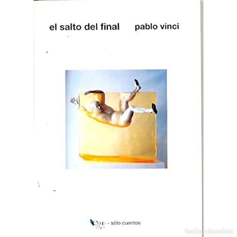 B&uuml;cher: El salto del final - Pablo Vinci - Pablo Vinci