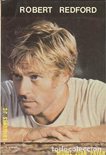 Libri di seconda mano: Robert Redford - Miguel Juan Pay&aacute;n - Miguel Juan Pay&aacute;n
