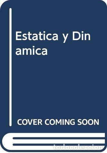 Libros: Estatica y Dinamica (Spanish Edition) - Luis Wainerman - Luis Wainerman - Foto 1