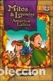 Libri di seconda mano: Mitos Y Leyendas De America Latina (Violeta) - ALEJANDRA ERB - ALEJANDRA ERBITI