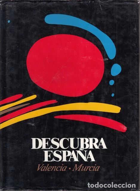 Livres: DESCUBRIENDO ESPA&Ntilde;A PASO A PASO. VALENCIA, MURCIA - Fern&aacute;ndez de Bobadilla, V.