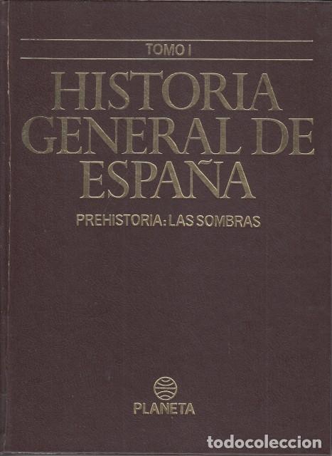Libri di seconda mano: HISTORIA GENERAL DE ESPA&Ntilde;A I. PREHISTORIA: LAS SOMBRAS - DE LA CIERVA, RICARDO