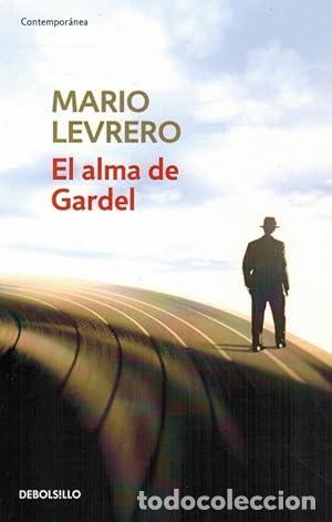 Libros: El alma de Gardel - Levrero, Mario