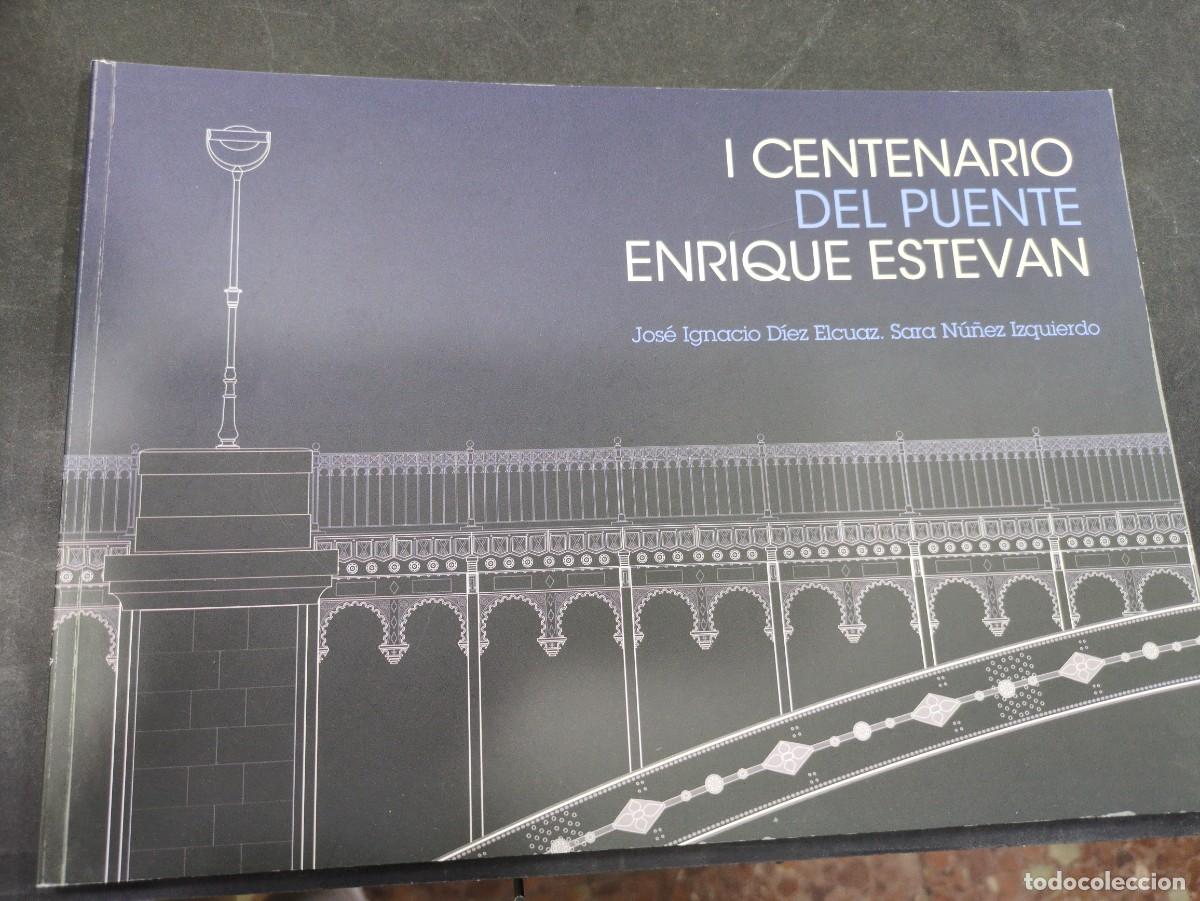 Libros: I Centenario del Puente de Enrique Estevan, Salamanca, 2013